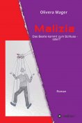 ebook: Malizia  -   Das Beste kommt zum Schluss - oder?
