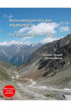 ebook: Rennradtouren mit den Alpenvettern