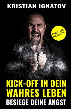 ebook: Kick-Off in Dein Wahres Leben