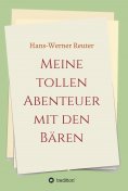 eBook: Meine tollen Abenteuer mit den BÄREN