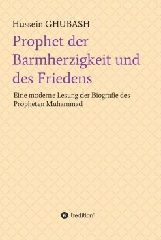 ebook: Prophet der Barmherzigkeit und des Friedens