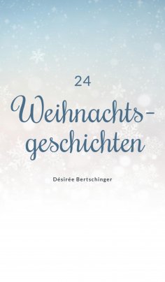 ebook: 24 Weihnachtsgeschichten