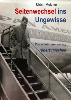 ebook: Seitenwechsel ins Ungewisse