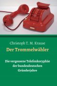 eBook: Der Trommelwähler