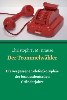 eBook: Der Trommelwähler