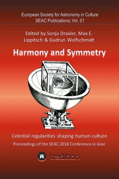 ebook: Harmony and Symmetry. Celestial regularities shaping human culture.