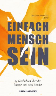 ebook: Einfach Mensch sein