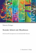 ebook: Soziale Arbeit mit Muslimen