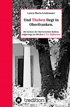 ebook: Und Theben liegt in Oberfranken.