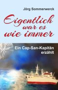ebook: Eigentlich war es wie immer