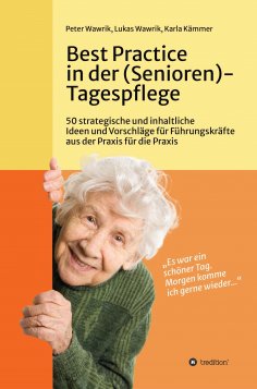 ebook: Best Practice in der (Senioren-)Tagespflege