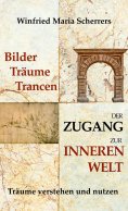 eBook: Bilder, Träume, Trancen - Der Zugang zur inneren Welt
