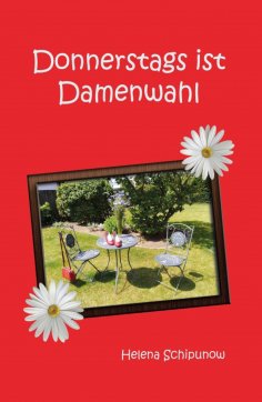 ebook: Donnerstags ist Damenwahl