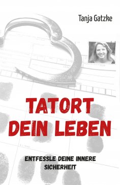 ebook: TATORT DEIN LEBEN