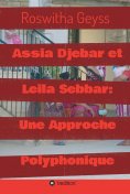 eBook: Assia Djebar et Leila Sebbar: Une Approche Polyphonique