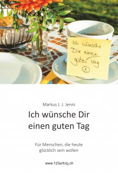 eBook: Ich wünsche Dir einen guten Tag