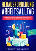 ebook: Herausforderung Arbeitsalltag