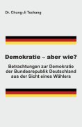 eBook: Demokratie - aber wie?
