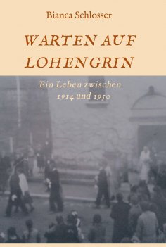 eBook: WARTEN AUF LOHENGRIN