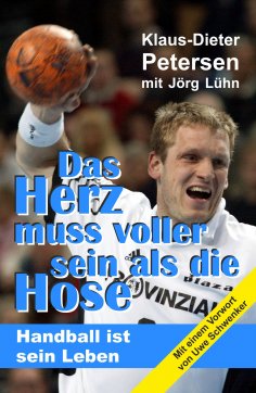 ebook: Das Herz muss voller sein als die Hose