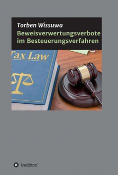ebook: Beweisverwertungsverbote im Besteuerungsverfahren