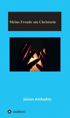 ebook: Meine Freude am Christsein