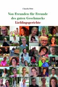 ebook: Von Freunden für Freunde des guten Geschmacks
