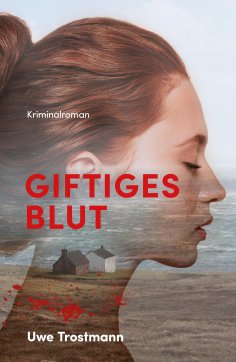 ebook: Giftiges Blut