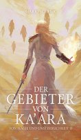 eBook: Der Gebieter von Ka'ara
