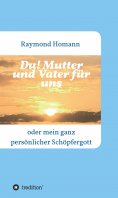 eBook: Du! Mutter und Vater für uns