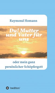 eBook: Du! Mutter und Vater für uns