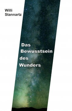 eBook: Das Bewußtsein des Wunders