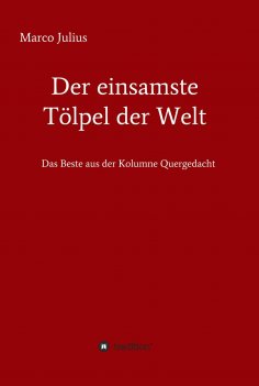 eBook: Der einsamste Tölpel der Welt