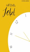 ebook: WIR ZWEI, JETZT!