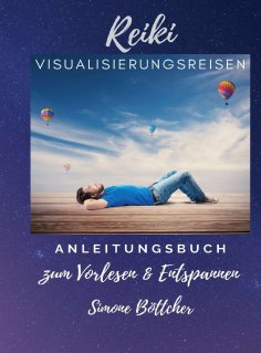 ebook: Reiki Visualisierungsreisen