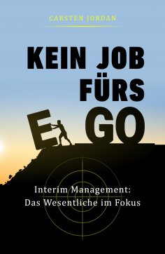 ebook: KEIN JOB FÜRS EGO