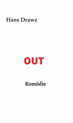 eBook: OUT, Komödie