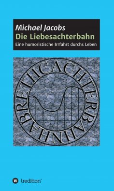 ebook: Die Liebesachterbahn