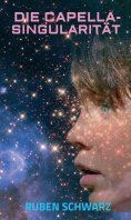 ebook: DIE CAPELLA-SINGULARITÄT