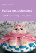 eBook: Backen mit Leidenschaft