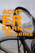 ebook: Achterbahn des Daseins