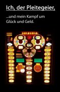 eBook: Ich, der Pleitegeier