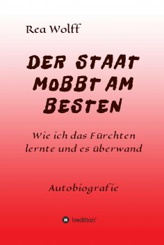 ebook: DER STAAT MOBBT AM BESTEN