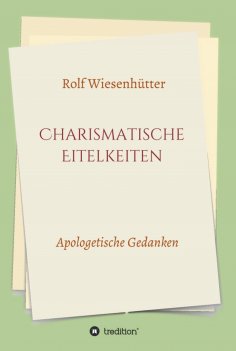 ebook: Charismatische Eitelkeiten