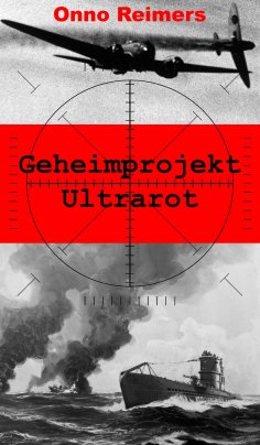 eBook: Geheimprojekt Ultrarot