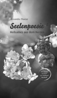 eBook: Seelenpoesie - Heilsames aus dem Herzen