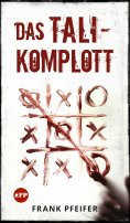 eBook: Das TALI-Komplott