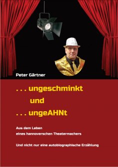 eBook: . . . ungeschminkt . . . ungeAHNt
