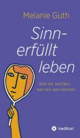 eBook: Sinnerfüllt leben