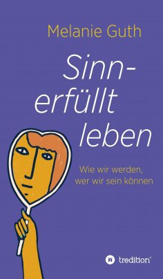 eBook: Sinnerfüllt leben
